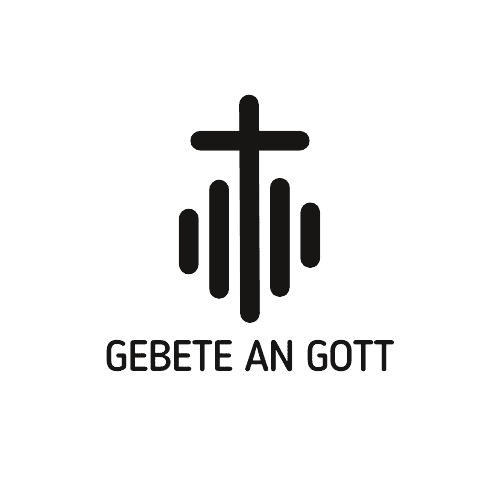 Gebete an Gott